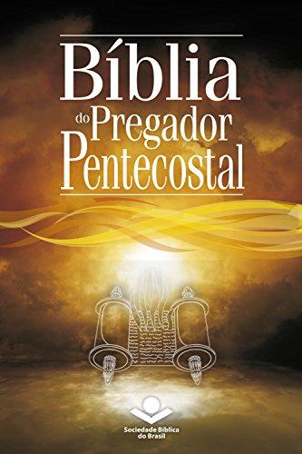 Bíblia do Pregador Pentecostal: Almeida Revista e Corrigida