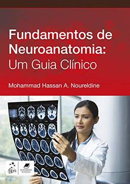Neuroanatomia Básica e Clínica