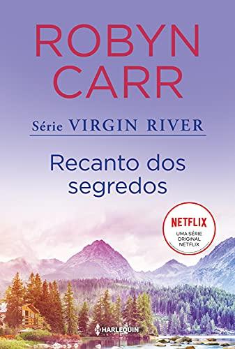 Recanto dos segredos (Virgin River Livro 3)
