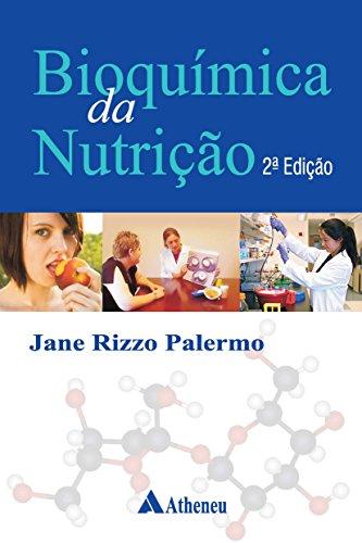 Bioquímica da Nutrição - 2ª Edição