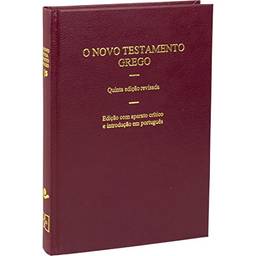 O Novo Testamento Grego: 5ª Edição Revisada