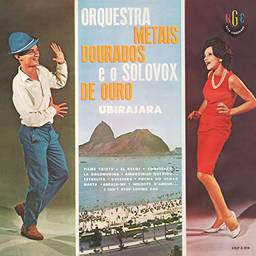 Ubirajara - Orquestra Metais Dourados (1963)