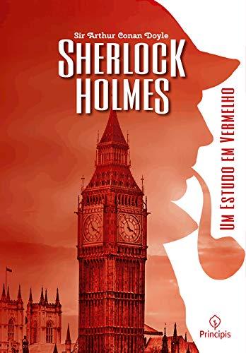 Sherlock Holmes - Um estudo em vermelho: Um estudo em vermelho