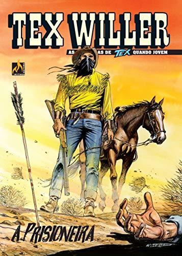Tex Willer Nº 08: A prisioneira