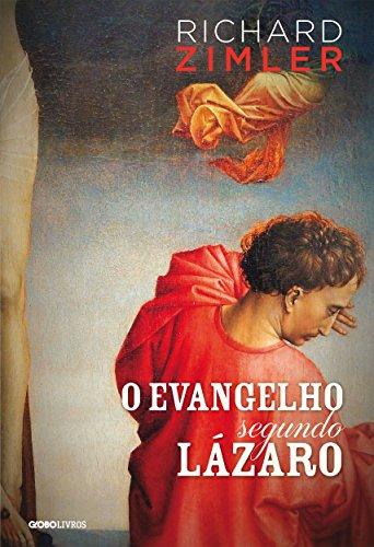 O Evangelho segundo Lázaro