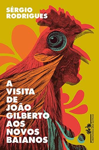 A visita de João Gilberto aos Novos Baianos: Contos