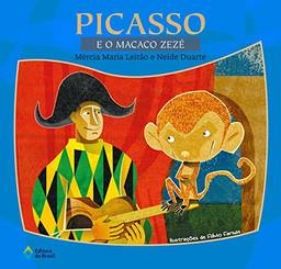 Picasso e o macaco Zezé (LerArte para Pequenos)