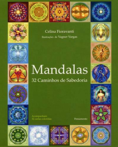 Mandalas: 32 Caminhos De Sabedoria