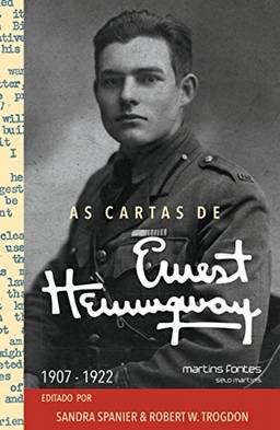 As Cartas de Ernest Hemingway: 1907-1922 (Volume 1)
