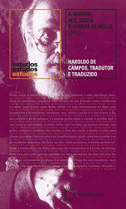 Haroldo de Campos, tradutor e traduzido: 370
