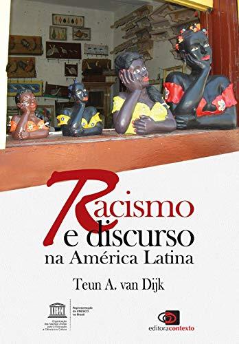 Racismo e discurso na América Latina