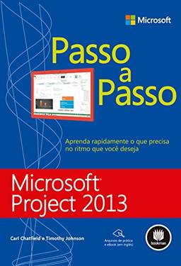 Microsoft Project 2013 - Passo a Passo