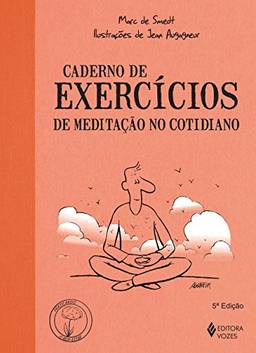 Caderno de exercícios de meditação no cotidiano