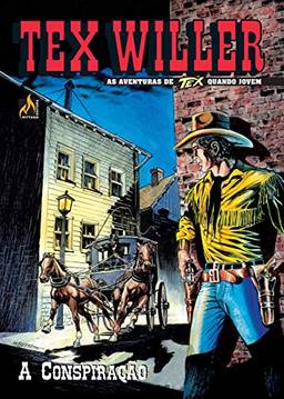 Tex Willer Nº 11: A conspiração