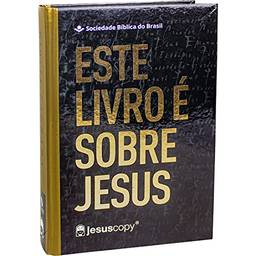 Bíblia Sagrada - Este livro é sobre Jesus: Nova Almeida Atualizada (NAA)