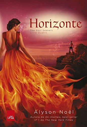 Horizonte (The soul seekers Livro 4)