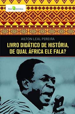 Livro Didático de História, de Qual África ele Fala?