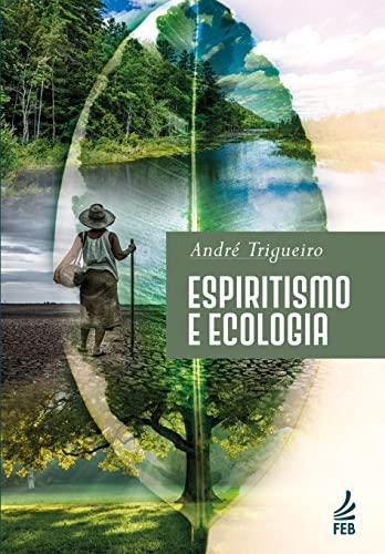 Espiritismo e ecologia
