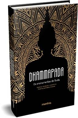 Dhammapada:: Os ensinamentos de Buda