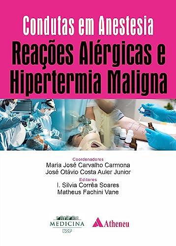 Reações Alérgicas e Hipertermia Maligna (eBook)