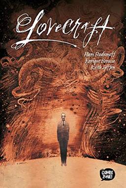 Lovecraft (Biografia em Quadrinhos – Volume Único)