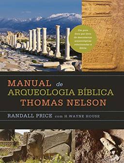 Manual de arqueologia bíblica Thomas Nelson