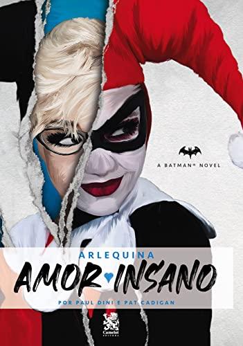 Arlequina - Amor Insano: Capa Especial + marcador de páginas