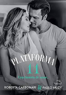 Plataforma 11 - Uma história de Amor