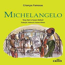 Crianças Famosas - Michelangelo: 01