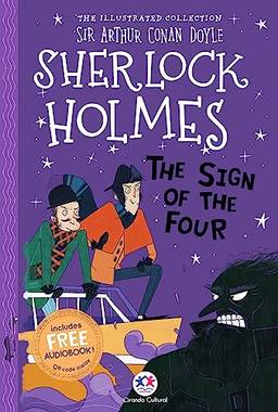 The illustrated collection - Sherlock Holmes: The sign of the four (Sherlock Holmes Ilustrado)