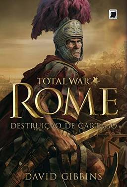 Rome - Total War - vol. 1: Destruição de Cartago