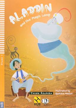 Aladdin and the Magic Lamp - Série HUB Young ELI Readers. Stage 1A1 (+ Audio CD)