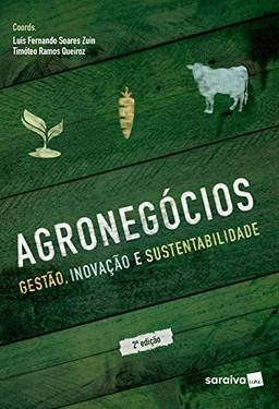 Agronegócios: gestão, inovação e sustentabilidade