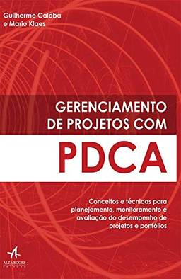 Gerenciamento de projetos com PDCA