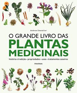 O Grande Livro da Plantas Medicinais