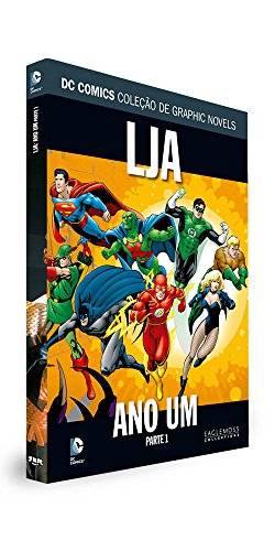DC Graphic Novels. Liga da Justiça. Ano Um. Parte 1