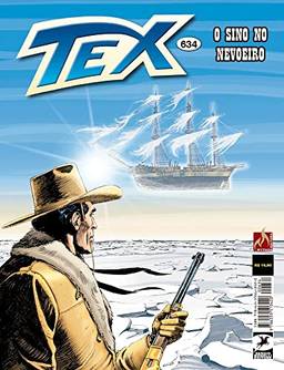 Tex 634: O sino no nevoeiro