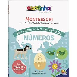 Montessori Meu Primeiro Livro de Atividades... Números (Escolinha)