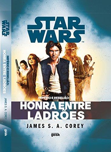 Star Wars: Império e Rebelião – Honra entre ladrões