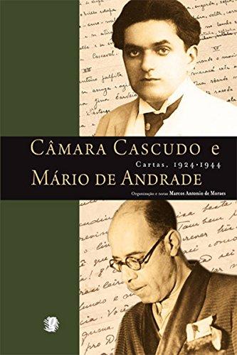 Cartas - Câmara Cascudo e Mario de Andrade (Correspondências)