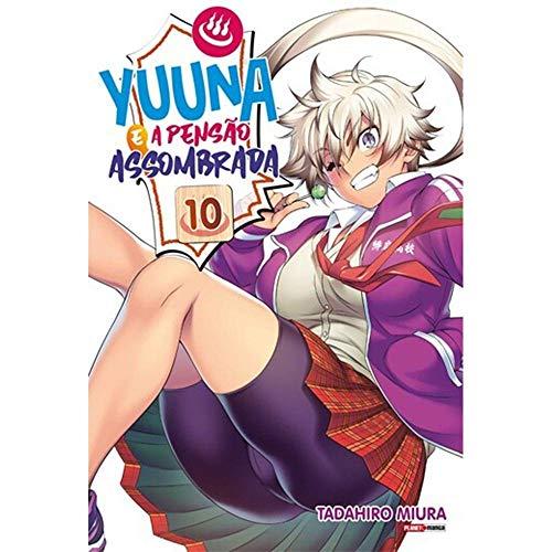 Yuuna E A Pensão Assombrada Vol. 10