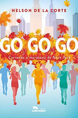GO, GO, GO: Correndo a maratona de Nova York