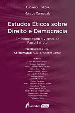 Estudos Éticos Sobre Direito E Democracia - 2020