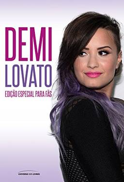 Demi Lovato: Edição especial para fãs