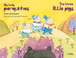Os três porquinhos: The Three Little Pigs (BiClássicos Infantil)