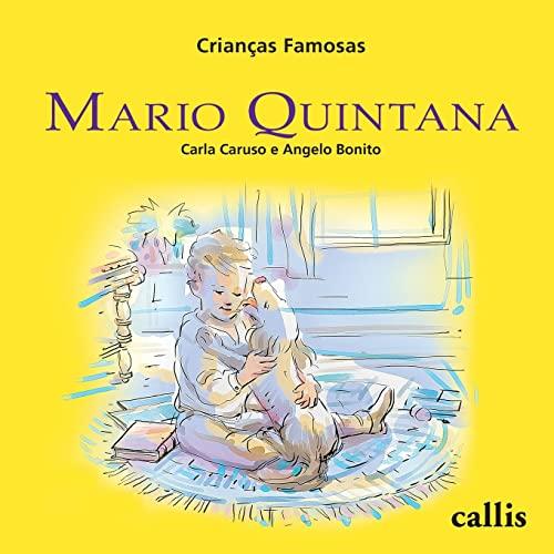 Mario Quintana - Crianças Famosas: Mario Quintana: 29