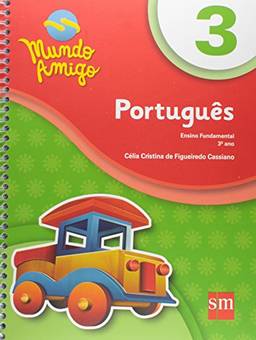 Mundo Amigo. Português - 3º Ano
