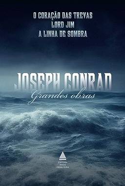 Box Grandes Obras de Joseph Conrad: O coração das trevas, Lord Jim e A linha da sombra