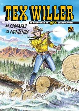Tex Willer Nº 15: As escravas da montanha