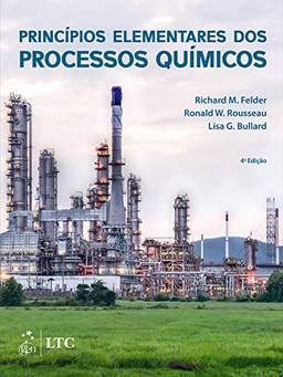 Princípios Elementares dos Processos Químicos